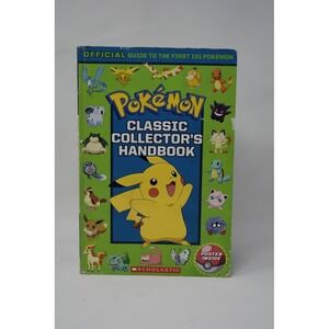 Pokemon Classic Collectors Handbook Official Guide to 1st 151 Pokemon Scholastic
